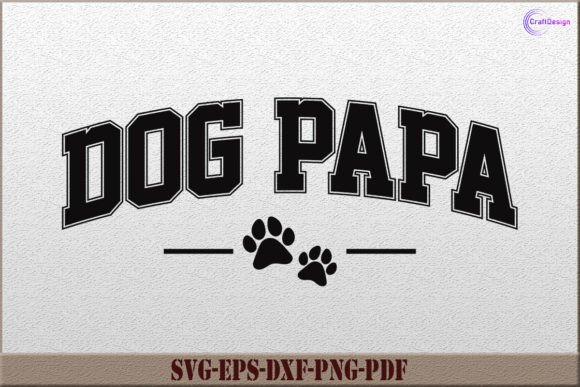 Funny Dog Papa Gift Father's Day Shirt